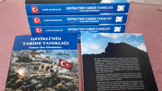“Geyikli’nin Tarihe Tanıklığı – Yemen’den Günümüze” Okurlarıyla Buluşuyor…